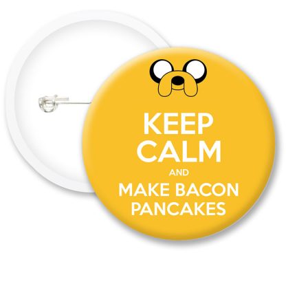 Keep Calm and Make Bacon.. Button Badges