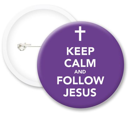 Keep Calm and Follow.. Button Badges